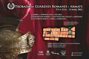 Vila-real celebra el diumenge la tercera trobada de guàrdies romanes i armats com a avantsala de la Setmana Santa