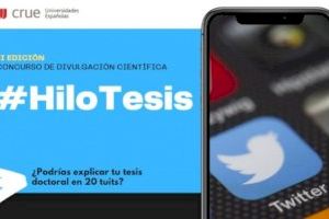 Vuelve el concurso de divulgación científica #HiloTesis para alumnado de doctorado