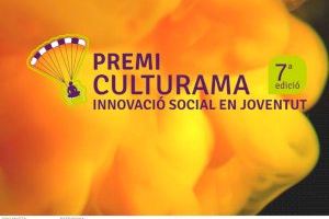 El Premi Culturama lanza una nueva convocatoria para apoyar proyectos de innovación social en el ámbito de la juventud
