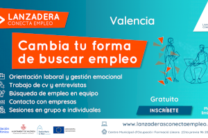 Vuelve Lanzadera Conecta Empleo, el programa de orientación laboral para mejorar la empleabilidad de las personas desempleadas