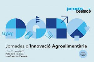 Las I Jornadas de Innovación Agroalimentaria de les Coves de Vinromà expondrán modelos innovadores capaces de valorizar el ámbito rural