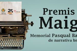 Vila-real entrega el sábado los galardones de la 25.ª edición de los Premis Maig Memorial Pasqual Batalla de narrativa breve