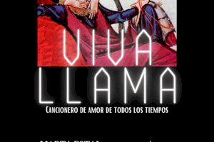 Viva llama, un recital líric en clau teatral el proper diumenge en el Teatre de Begoña