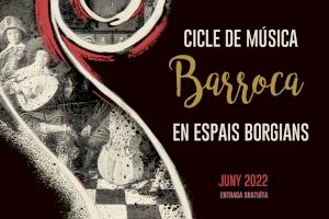 Ciclo de música barroca los tres primeros sábados de junio en los espacios borgianos de Gandia