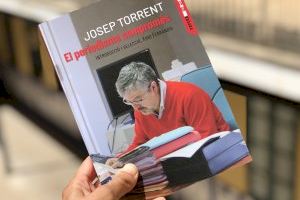 El Magnànim publica una selección de los artículos de Josep Torrent, referente periodístico de la Comunitat Valenciana