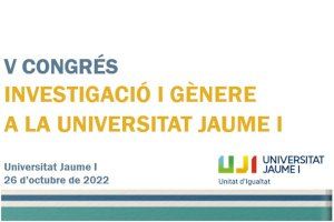 La UJI convoca el V Premio de Investigación y Género-Universitat Jaume I