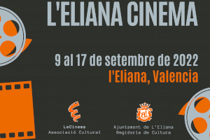 Abierto el plazo para participar en la VI edición de l’Eliana Cinema