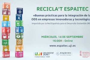 Recicla’t Espaitec aborda cómo integrar los ODS en empresas innovadoras y tecnológicas