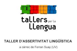Normalización Lingüística y Fomento y Uso del Valenciano organiza un ‘Taller de asertividad lingüística’ en el Salón Don Pedro de la Barbera