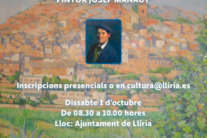 El Ayuntamiento de Llíria organiza el V Concurso de pintura rápida al aire libre “Pintor José Manaut”