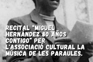 Recital en conmemoración del 80 aniversario del fallecimiento de Miguel Hernández  en la Casa de Cultura de Crevillent