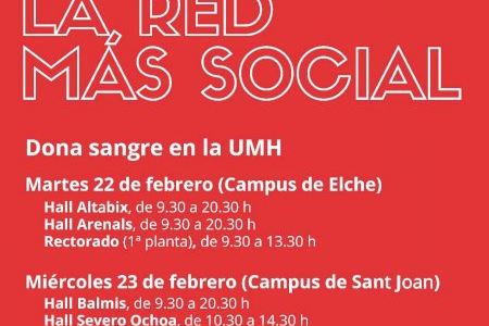 La UMH acoge una maratón de donación de sangre en los campus de Elche y Sant Joan d’Alacant