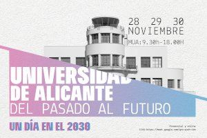 La Càtedra d’Arquitectura Sostenible de la Universitat d’Alacant organitza les jornades ‘Del passat al futur: un dia l’any 2030’