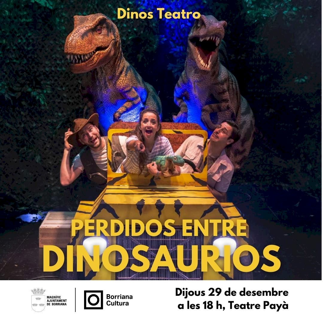 Perdidos entre dinosaurios' llega a Burriana por Navidad