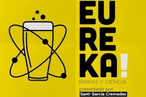 Cuarta edición del evento ‘EUREKA! Birras y ciencia’ de la UMH