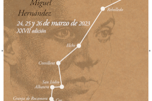 La Senda del Poeta volverá a pasar por Crevillent en el 80 aniversario del fallecimiento de Miguel Hernández