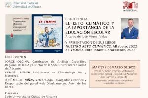 El meteorólogo y divulgador científico José Miguel Viñas hablará de la importancia de la educación escolar ante el reto climático en la UA