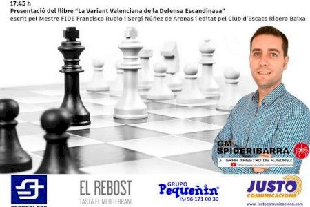 El Club d’Escacs Ribera Baixa presentará el libro “La Variant Valenciana de la Defensa Escandinava”