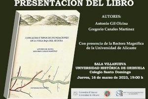 La Cátedra “Arzobiszo Loaces” de la Universidad de Alicante presenta el libro ‘Concausas y tipos de inundaciones en la Vega Baja del Segura’