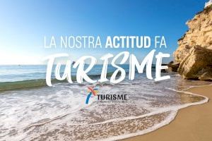 ‘La nostra actitud fa turisme’, la campaña para fomentar los valores de la Comunitat Valenciana