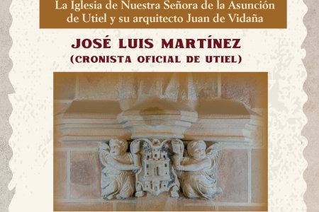 El Cronista Oficial de Utiel, Jose Luis Martinez, publica un monográfico sobre la Iglesia de Nuestra Señora de la Asunción de Utiel