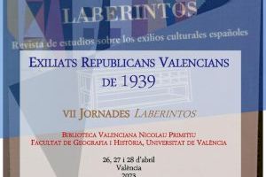 Las Jornadas Laberintos 2023 están dedicadas a las personas exiliadas republicanas valencianas de 1939