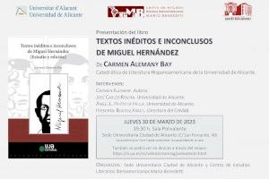 Carmen Alemany presenta su libro “Textos inéditos e inconclusos de Miguel Hernández” en la Sede Ciudad de Alicante