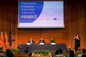 La Generalitat invertirá 479,5 millones del programa Feder de la CV hasta 2029 para responder a las necesidades de inversión más relevantes