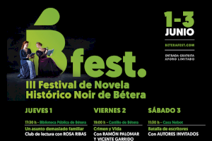 Regresa el Festival de Novela Histórico-Noir de Bétera con una atractiva programación literaria