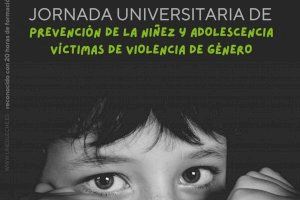 Jornada universitaria de prevención de la niñez y adolescencia víctimas de violencia de género