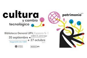 Inauguración de "Cultura y cambio tecnológico: patrimonio UPV" el próximo 20 de septiembre