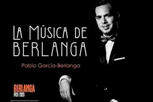 La música de Berlanga, el sobrino-nieto del cineasta interpretará una selección de las bandas sonoras de sus películas