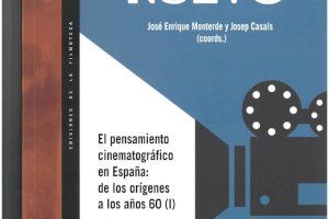 La Filmoteca Valenciana presenta el libro ‘El pensamiento cinematográfico en España: de los orígenes a los años 60’
