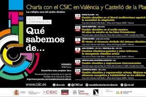 El CSIC muestra cómo afecta el cambio climático a la Comunitat Valenciana en un ciclo de conferencias