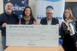 Fundació Caixa Rural Vila-real entrega 4.388, 60 euros al proyecto Vilaciencia