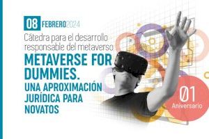 La Càtedra per al Desenvolupament Responsable del Metavers de la UA celebra el primer aniversari amb la conferència “Metaverse for Dummies”