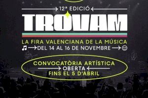 La Feria Valenciana de la Música 'Trovam' abre la convocatoria artística para la celebración de su duodécima edición