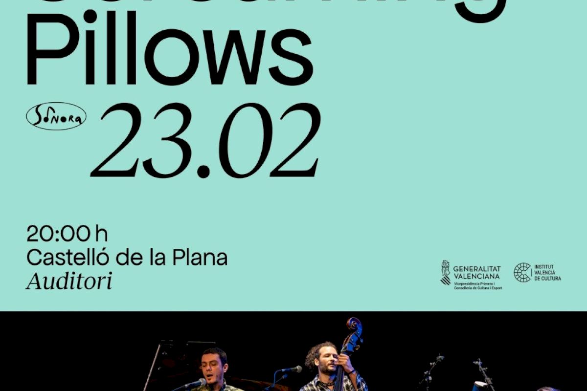 El Institut Valencià de Cultura programa en Castelló de la Plana el jazz innovador de Screaming Pillows dentro del Circuit Sonora