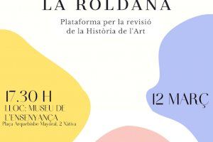 Hui s’ha presentat a Xàtiva la plataforma “La Roldana” que vol posar en valor la figura de les dones artistes en la història l’art