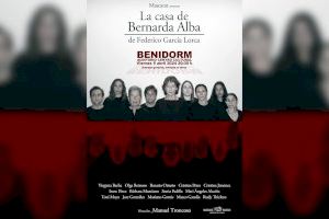 El Centro Cultural de Benidorm acoge la representación de ‘La casa de Bernarda Alba’