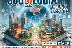 La UA celebra la X edición del Día de la Sociología con el lema “Ampliando horizontes”