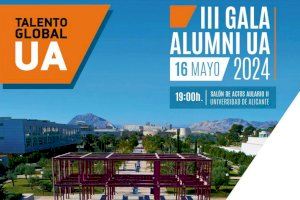 La III Gala Almuni UA reconoce el talento de los egresados de la Universidad de Alicante