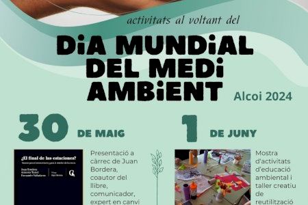 El Ayuntamiento de Alcoy organiza actividades para conmemorar el Día Mundial del Medio Ambiente