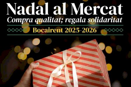 Bocairent impulsa el seu mercat municipal amb una campanya nadalenca solidària Bocairent impulsa el seu mercat municipal amb una campanya nadalenca solidària