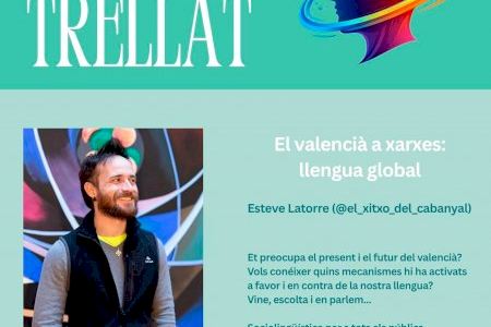 Gent de trellat, nuevo ciclo de charlas con tertulia del Gabinet de Promoció del Valencià