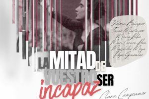 La obra “La mitad de vuestro ser incapaz” se representa en Petrer tras su paso por centros educativos de la Comunitat Valenciana