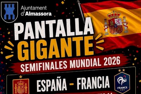 Almassora vibrarà amb la semifinal del Mundial a través d'una pantalla gegant per a animar Espanya Almassora vibrarà amb la semifinal del Mundial a través d'una pantalla gegant per a animar Espanya