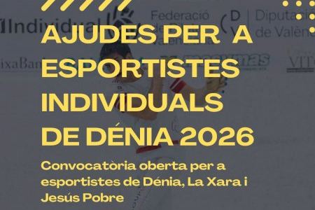 Dénia convoca las becas individuales para jóvenes deportistas del año 2026 Dénia convoca las becas individuales para jóvenes deportistas del año 2026
