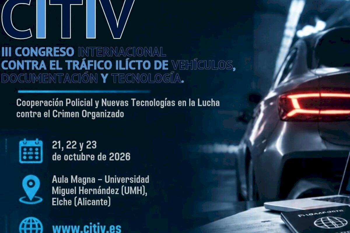 La UMH acogerá el III Congreso internacional contra el tráfico ilícito de vehículos, documentación y tecnología