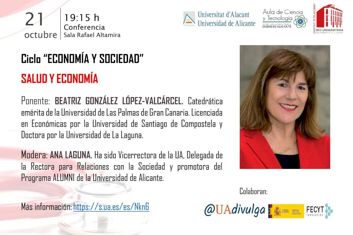 El Aula de Ciencia y Tecnología de la UA aborda la sanidad del futuro y su interrelación con la economía